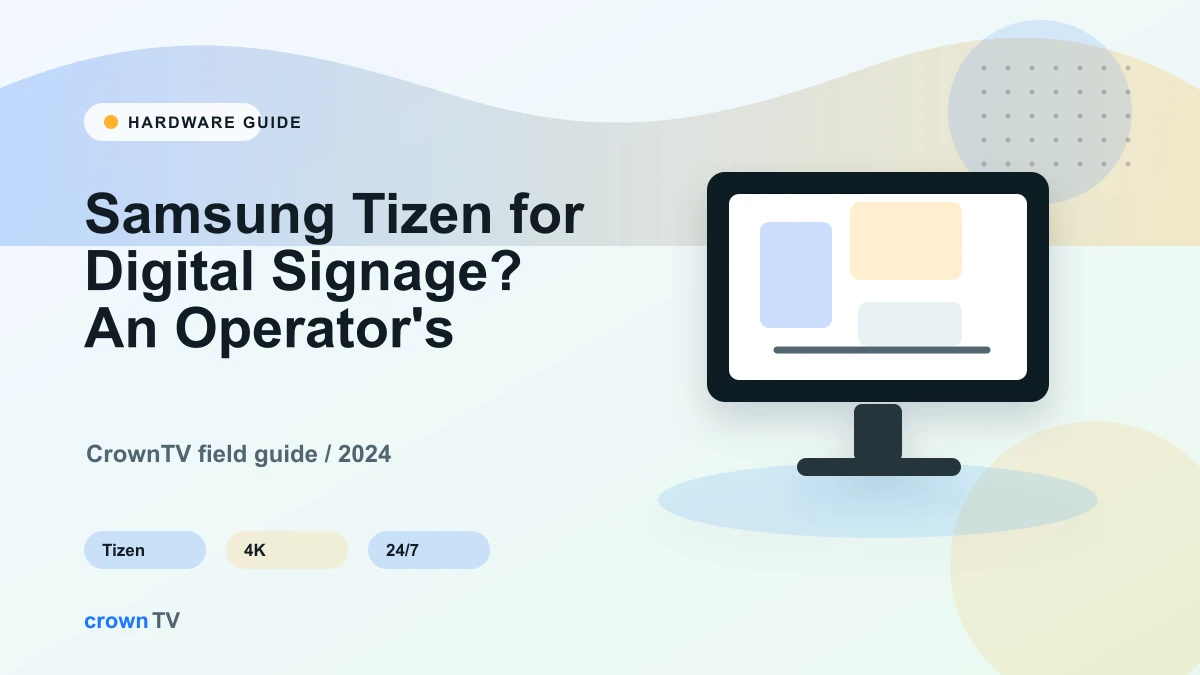 What Is Samsung Tizen for Digital Signage? An Operator's Guide