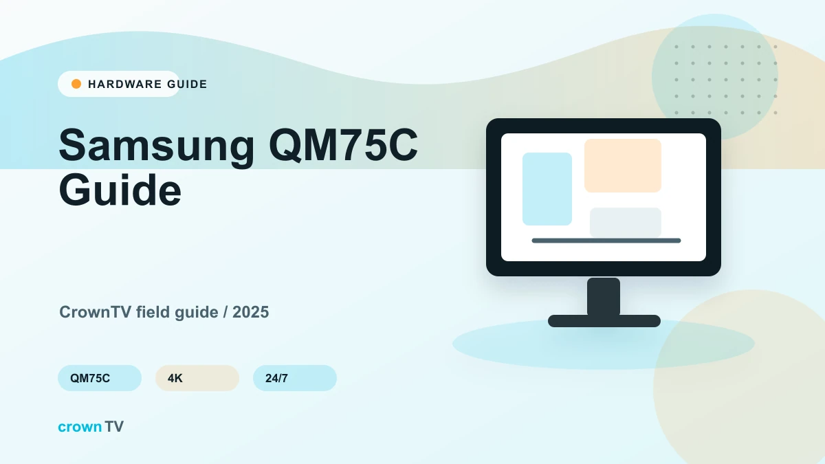 Samsung QM75C: Complete Guide to the 75-inch 4K Commercial Display (2026 Buyer's Guide)