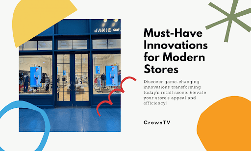 Innovations for Modern Stores