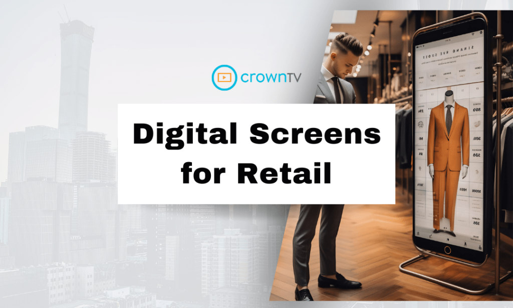 Digital Screens for Retail