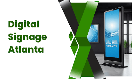 Digital Signage Atlanta