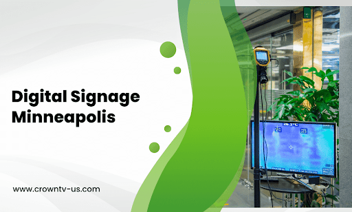 Digital Signage Minneapolis