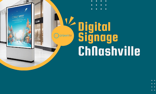 Digital Signage Nashville