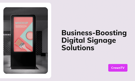 Digital Signage Solutions 2024