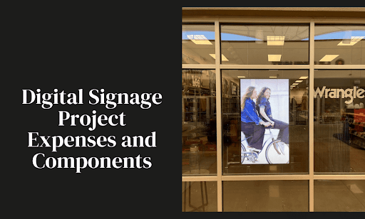 Digital Signage Costs