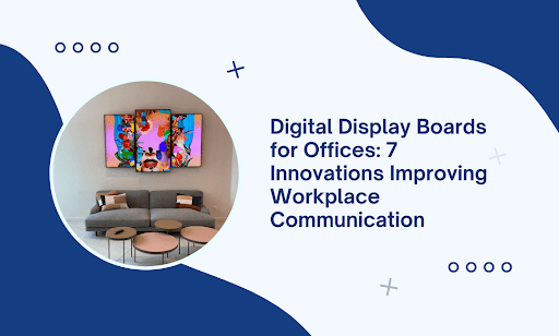 Digital Display Boards