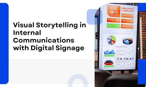 Digital Signage Storytelling