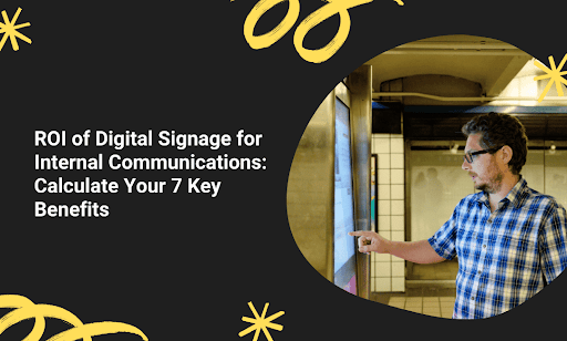 ROI of Digital Signage