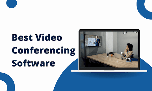 Video Conferencing