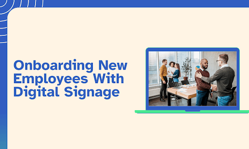 Digital Signage Onboarding