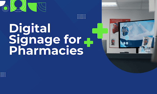 Pharmacy Digital Signage