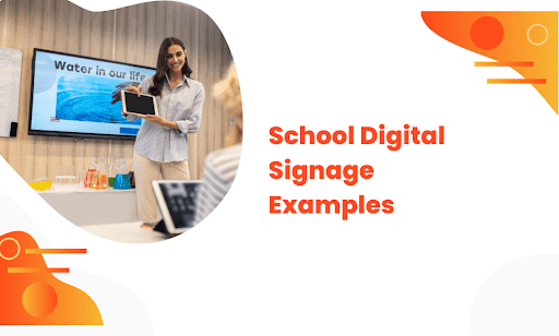 School Digital Signage