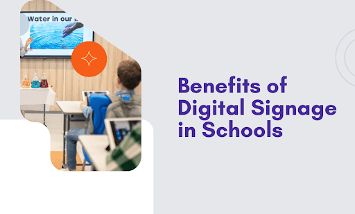 Digital Signage Benefits