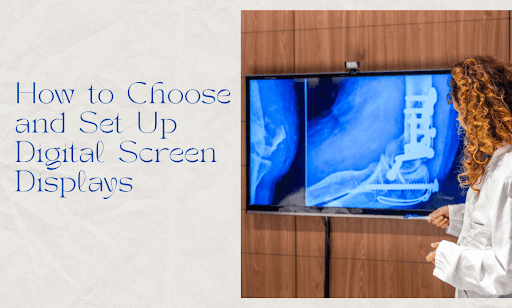 digital-screen-displays-choose-setup