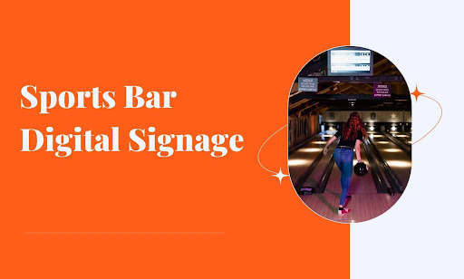 Sports Bar Digital Signage Ideas