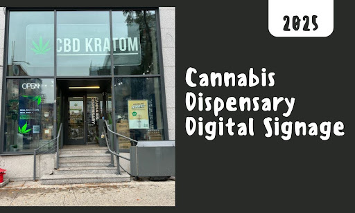 Cannabis Dispensary Digital Signage