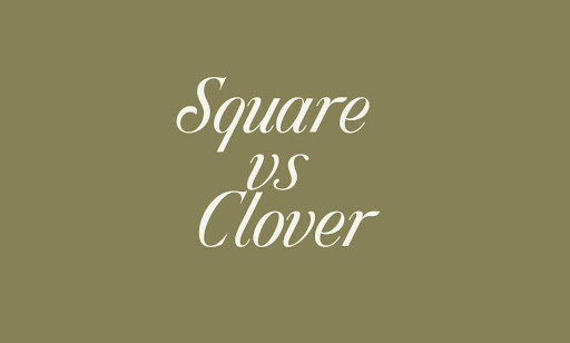 Square vs Clover